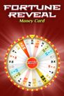 Fortune Reveal Money Card