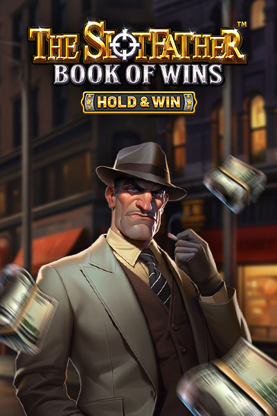 The Slotfather: Book of Wins โ HOLD & WIN